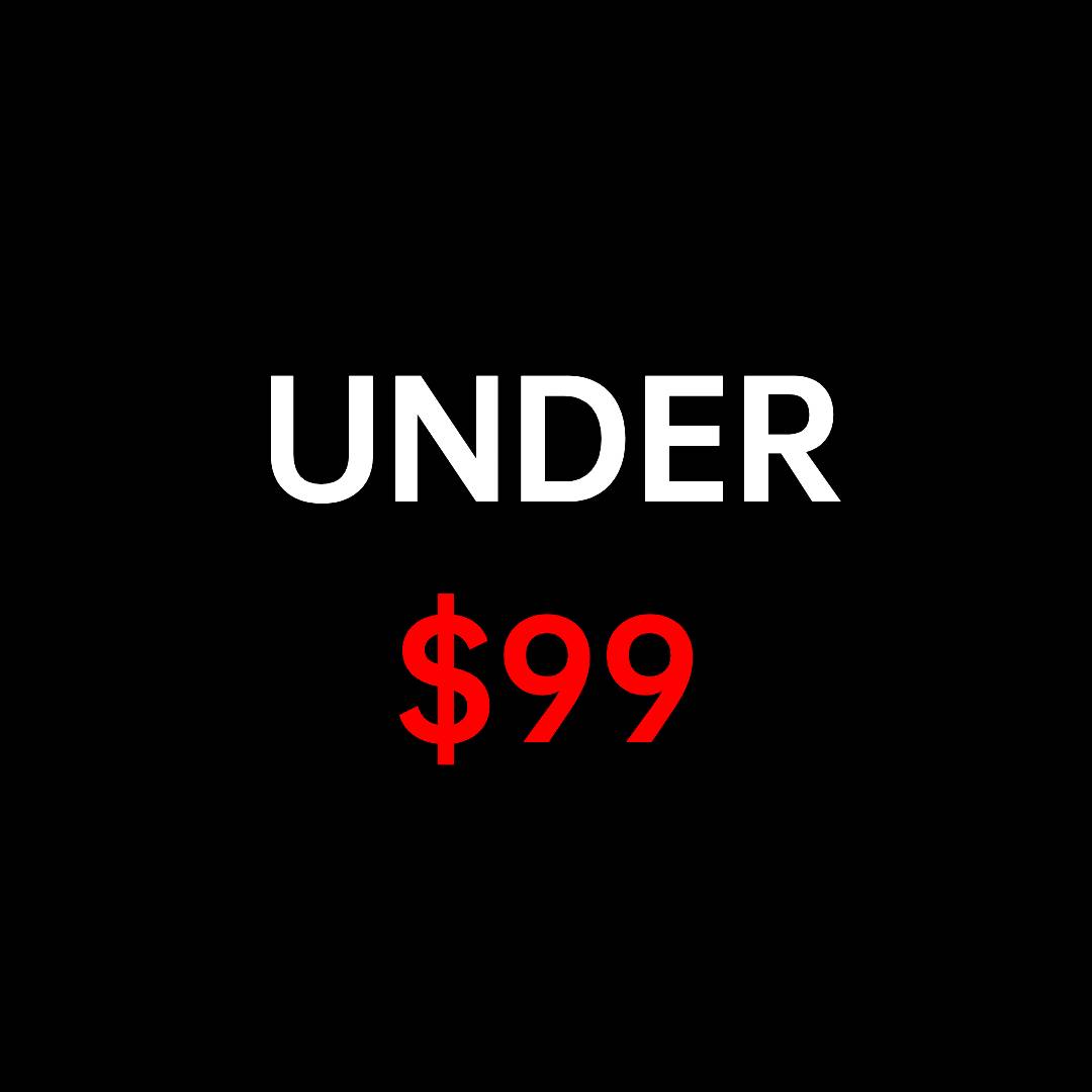 Under $99